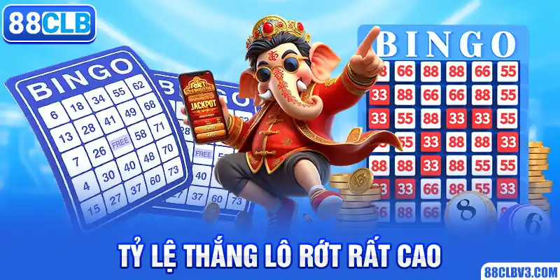 Tỷ lệ thắng lô trượt rất cao 